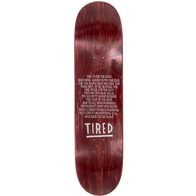 Tired Double Vision Skateboard Deck 8.25