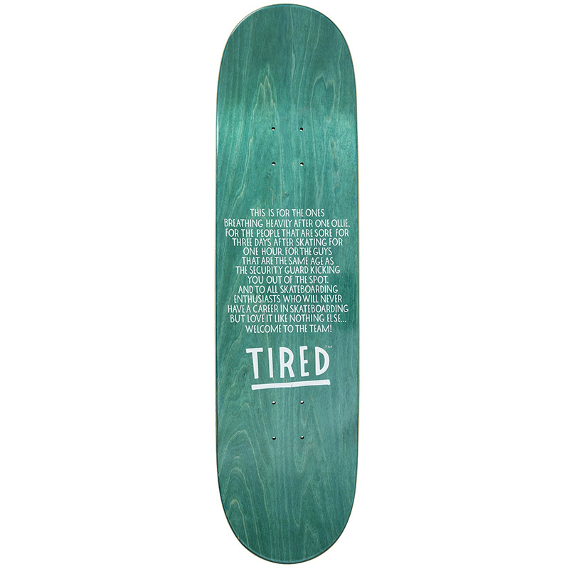 Tired Detergent Skateboard Deck 8.25